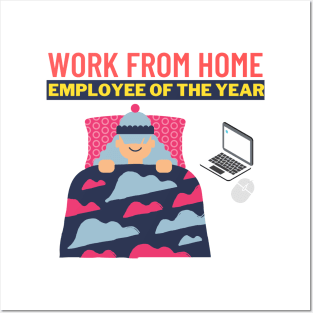 Work From Home Employee of the Year Posters and Art